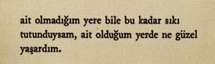 “Seni neden daha önce bulmadım” diyeceğin insanı buldunuz mu?
