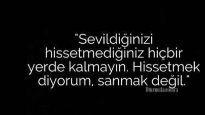 Sevilmediğiniz yerde durur musunuz?