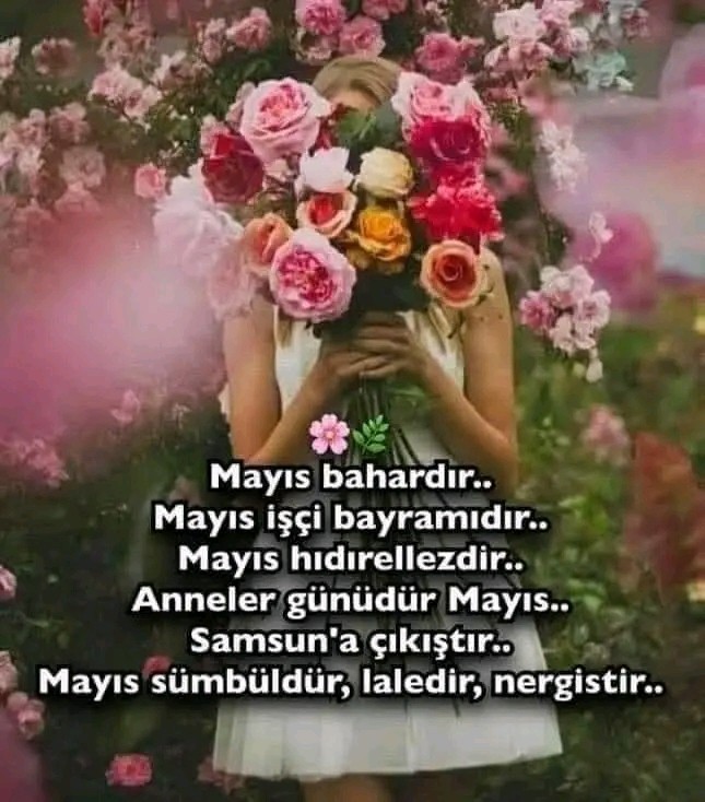 Mayıs ayının sizin için özel bir anlamı var mı?