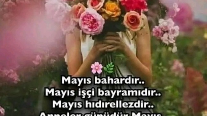 Mayıs ayının sizin için özel bir anlamı var mı?