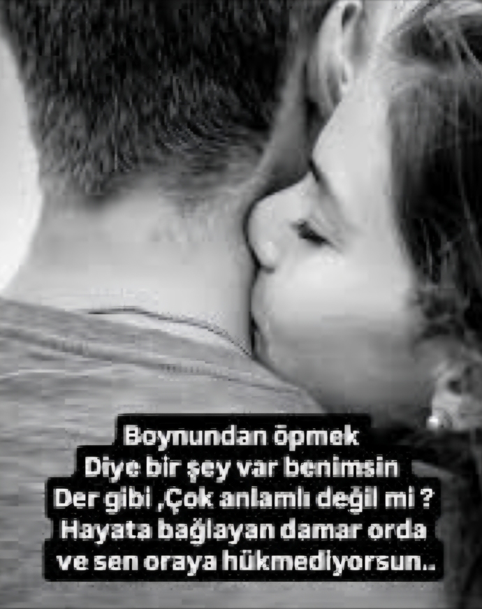 Insan sevdiğini derin derin koklayarak öper, bilir misiniz?