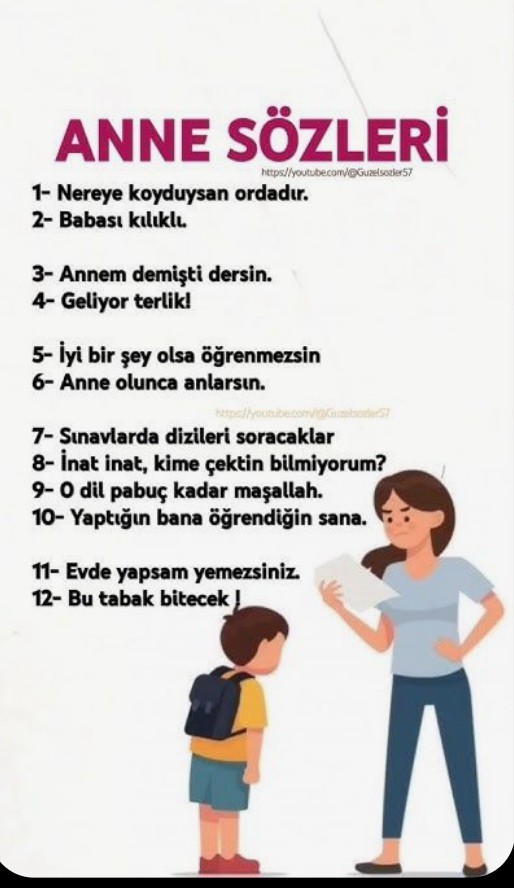 Sizin annenizin meşhur sözü nedir?