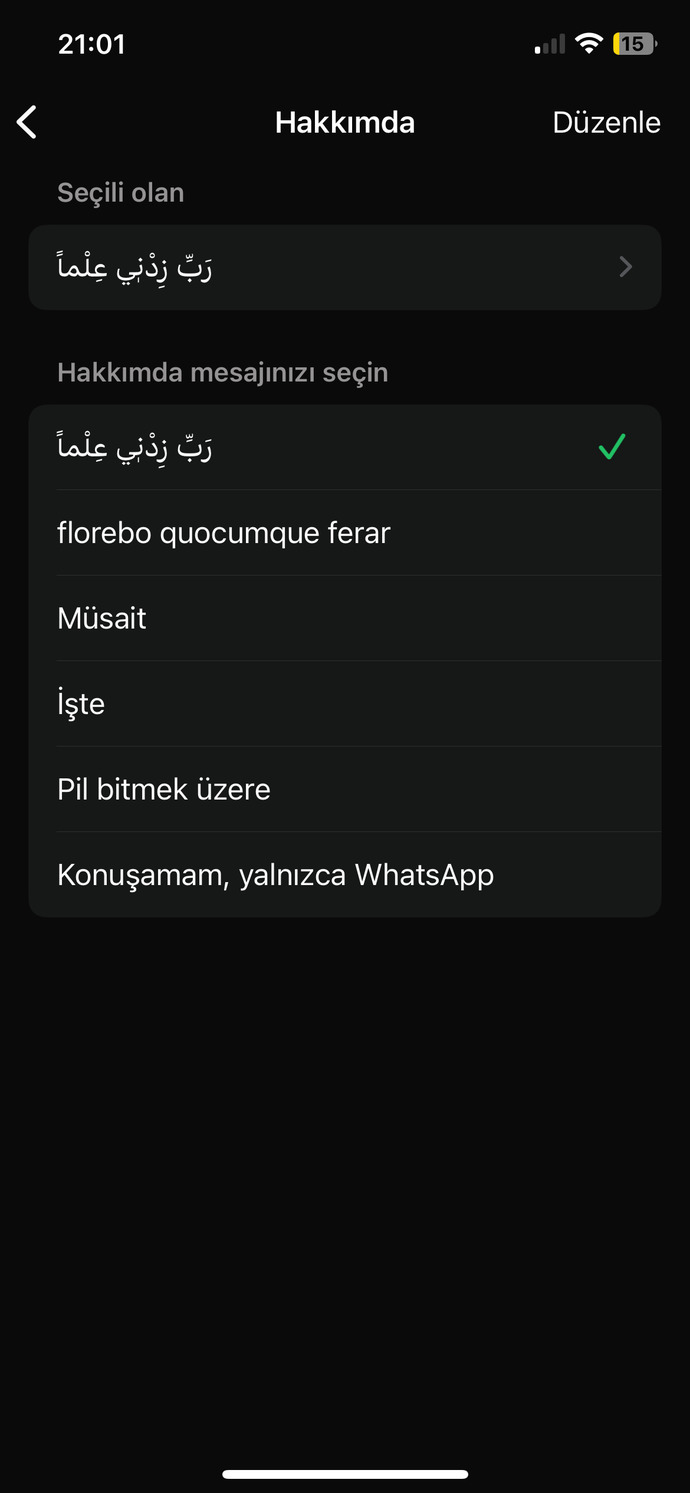 Whatsapp durumunuzda ne yazıyor? bakalım en güzelini çalayım?