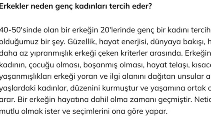 40-50'sinde olan erkeğin 20'lerinde olan bir kızı tercih etmesi alışık olduğumuz bir şey mi?