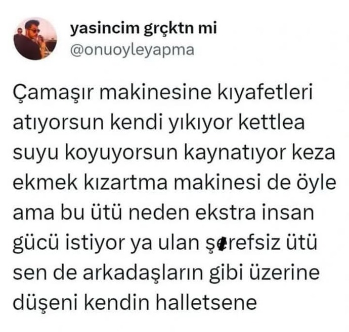 Ütü diğer eşyalar gibi üzerine düşeni niye yapmıyor 😃?