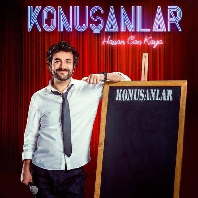 Arkadaşınız Bilet aldı Konuşanlar Hasan Can Kaya?