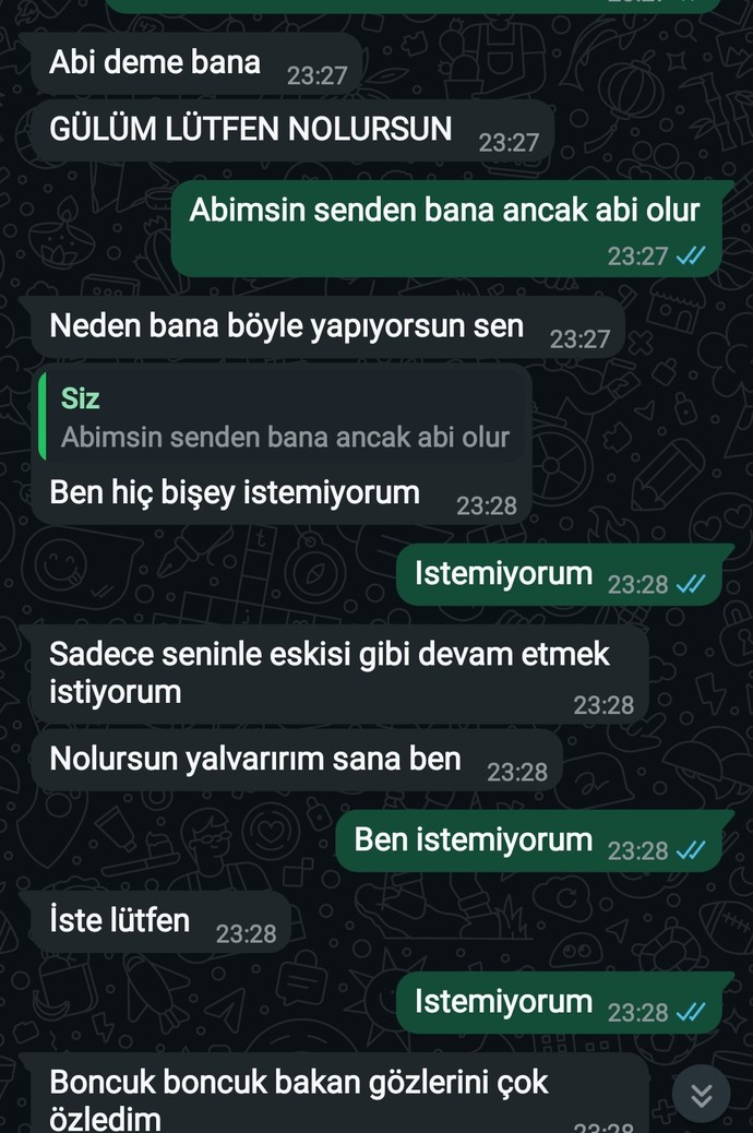 Adamın biri beni takıntı yapmış ne yaparsam yapım vazgeçmiyor istemiyorum diyorum bilerek diyorsun diyokendisinden nefret ediyorum?