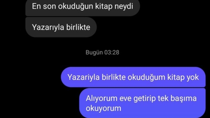 En son okuduğunuz kitabı yazarıyla birlikte söyler misiniz?