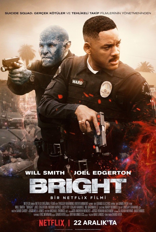 Bright (2017) filmini izlediniz mi nasıl film sizce?