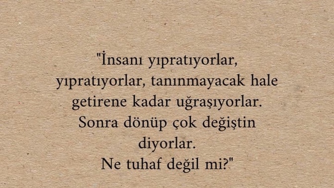 SİZLERİ YIPRATANLAR İÇİN SİZ NE YAPIYORSUNUZ?