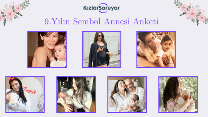 🥇9. Kez Yapılan Geleneksel KızlarSoruyor Anneler Günü Yılın Sembol Annesi Anketi Başladı!💪 Gücüyle ilham veren, 💖 şefkatiyle saran…🌟 Sence Yılın Ünlü ‘Sembol Annesi’ 👩‍👧‍👦 Kim Olmalı?