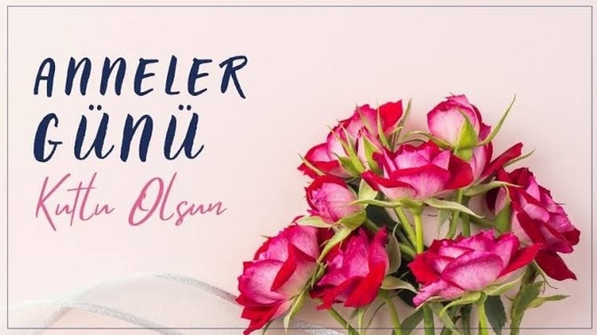 Anneler günü kutlu olsun annenizi nasıl anlatırsınız?