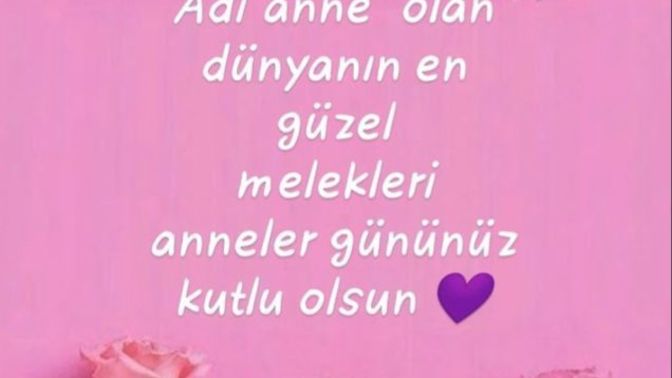 Anneler günü mesajınızı aldınız mı?