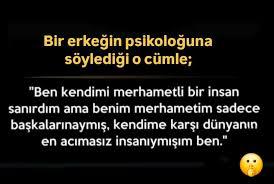 Merhametin kendine mi yoksa başkasına mı?