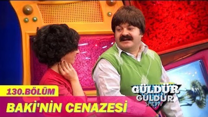 Baki'nin Cenazesi (Güldür Güldür Show) KızlarSoruyor Bugün de Biraz Gülelim mi?