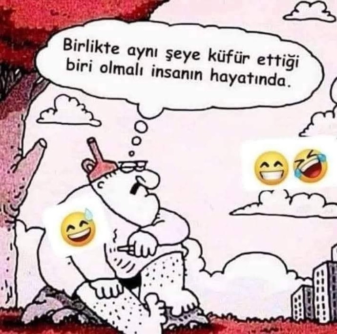 Birlikte küfür ettiğiniz kişi var mı?