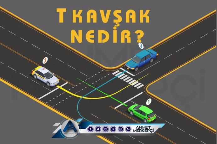 T kavşakta öncelikli geçiş hakkı kimdedir?