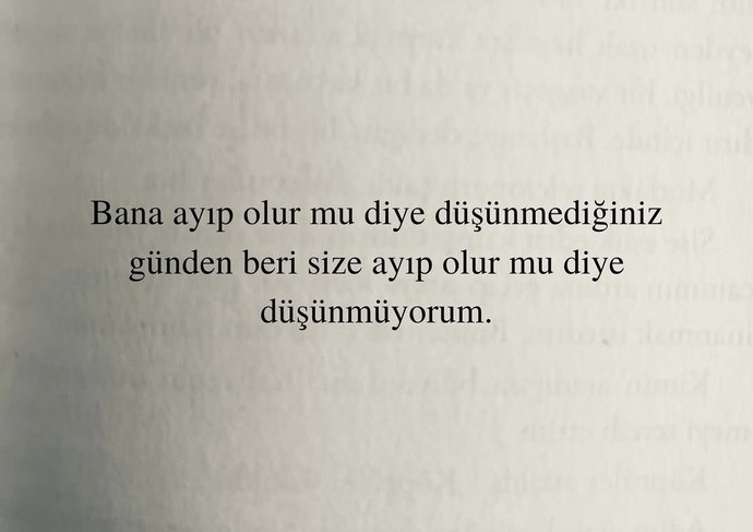 Ayıp olur mu? diye söylemediğiniz şey var mı?