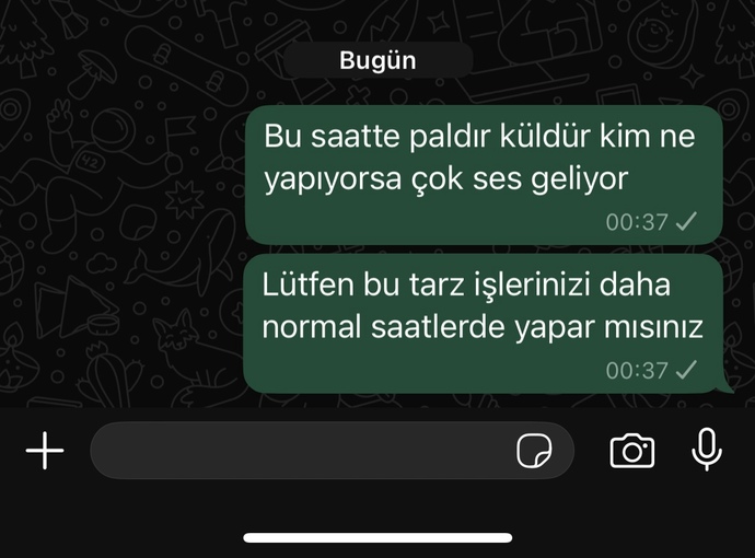 Bu saatte paldır küldür gürültü yaparak sizi rahatsız eden komşunuza ne yaparsınız?