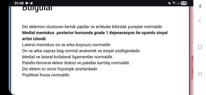 Dizlerimden 1 hafta önce mr çekilmiştim sonucu bu gece çıkmış, dizimin durumu kötü mü?