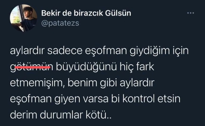 Aylardır eşofman giyiyormuşum jdj