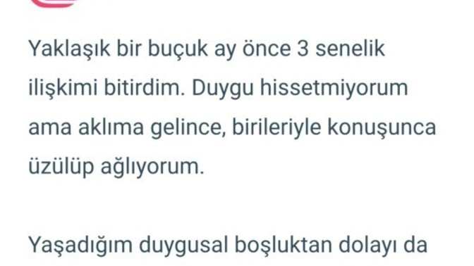 Ayrılık sonrası duygusal boşluk yaşadığınız oldu mu?