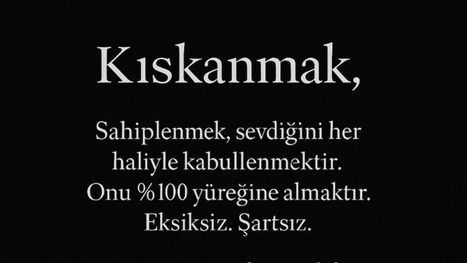 Sevdiğin insanı sahiplenir misin?