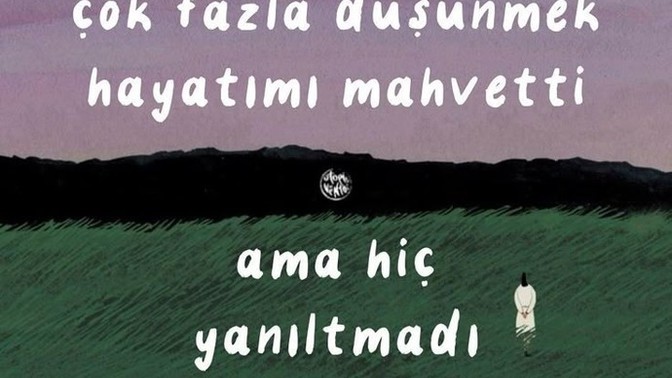Çok fazla herşeyi dert edermisiniz?