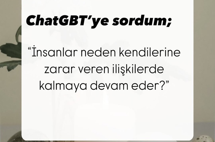 Sizce insanlar neden zarar gördükleri ilişkide kalmaya devam ederler?