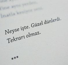 Artık tekrarı olmuyor dediğin neler var?