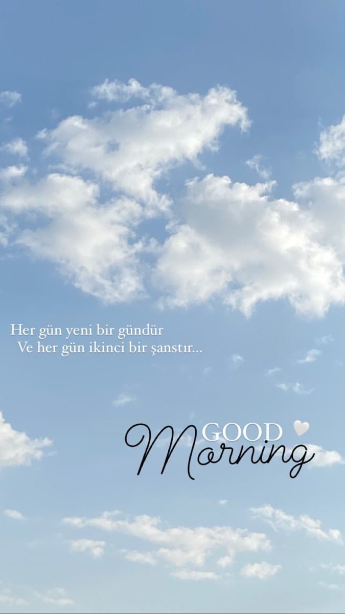 Günaydınnnn🌞? Nasılsınız?
