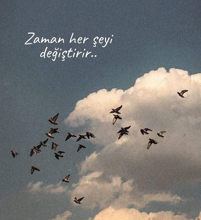 Zaman, sende neyi değiştirdi?