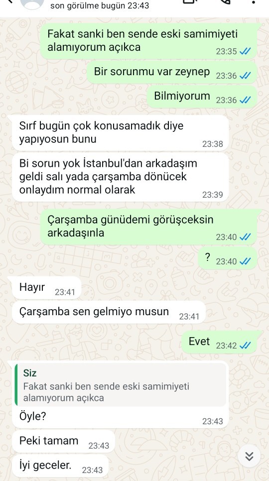 Sevgilim neyin peşinde?