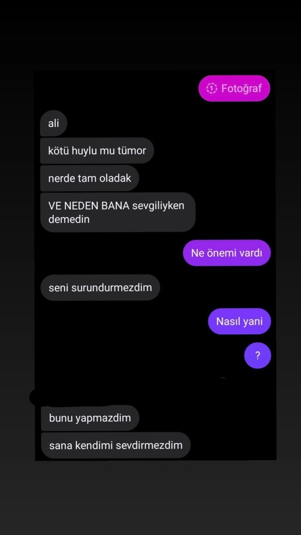 Hastalığımı öğrendiğinde en başında seninle sevgili olmazdım diyen eski sevgilim hakkında?