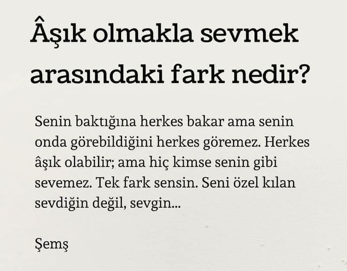 aşk bir ayrıcalık ve zor bulunuyor bu devirde cinsellik hazlar araç yolu olarak görülüp anlamını yitiren bir olgu.