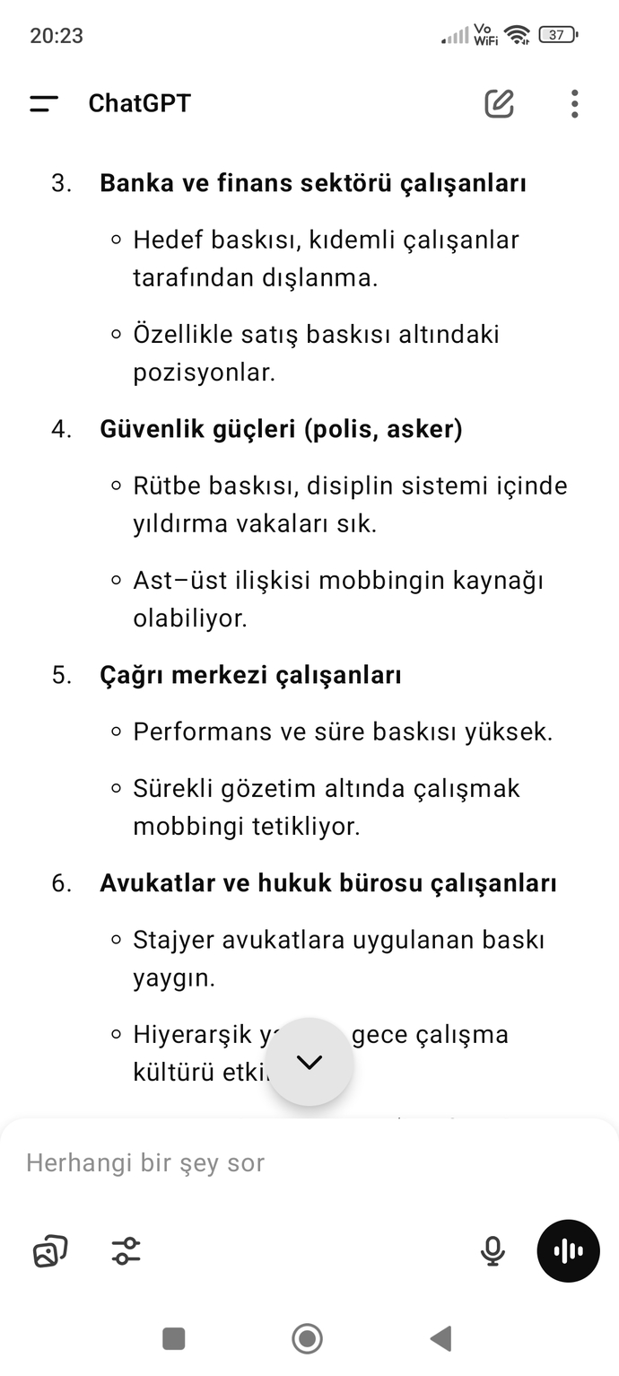 Yapay zekaya en çok mobbinge uğrayan meslekleri sıralar misin dedim?