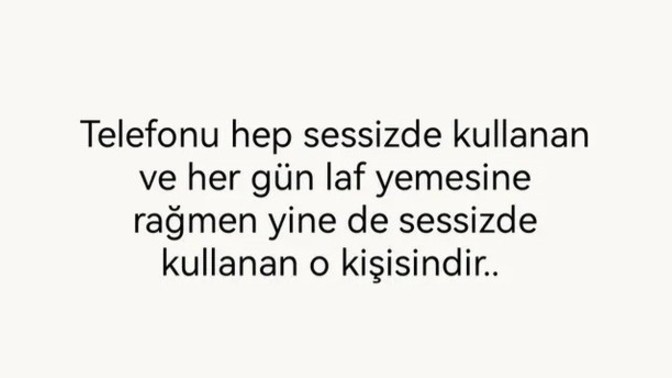 Telefonunuzu sessizde mi kullanırsınız?