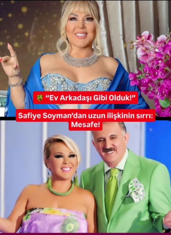 Safiye Soyman eşi Faruk bey için  ev arkadaşı gibi olduk  uzun ilişkinin sırrı mesafedir bence tabirini kullandı?