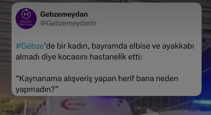 Gebze de kendisine bayramlık almayan adamı hastanelik eden kadın haklı mı?