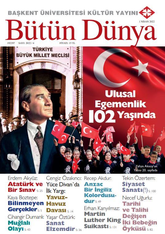 Başkent Üniversitesinin yayınladığı BÜTÜN DÜNYA dergisini biliyor musunuz?
