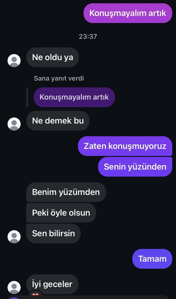 Bunu yazdım sevgilime ayrıldım?