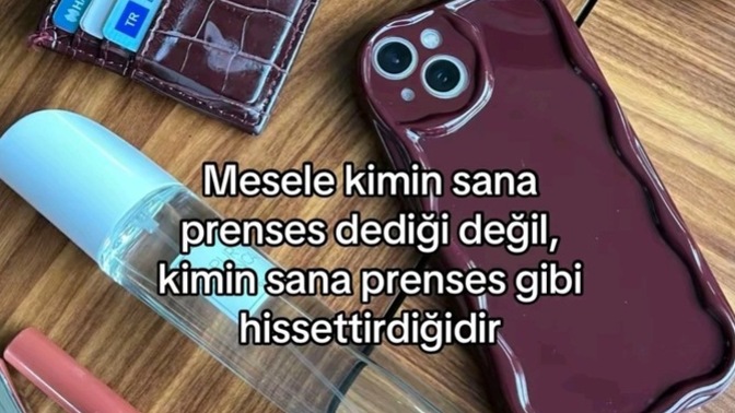 İlişkilerinizde Prenses denmesi mi yoksa hissettirilmesi mi önemli?