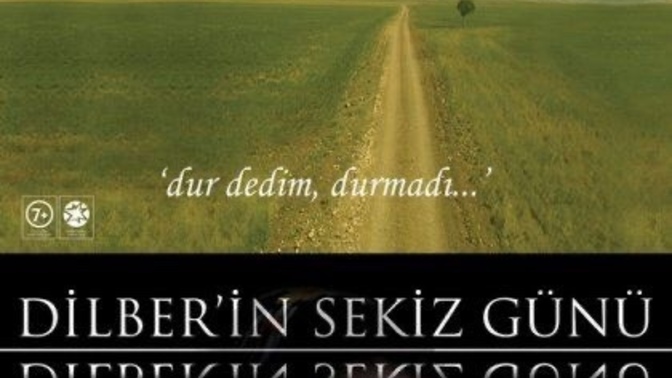 “Dilber’in Sekiz Günü” filmini izlediniz mi, nasıl buldunuz?
