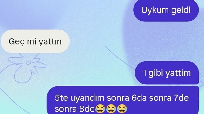 Uykunuzu alabiliyor musunuz bu ara?
