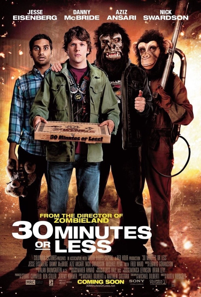 “30 Minutes or Less” filmini izlediniz mi, nasıl buldunuz?