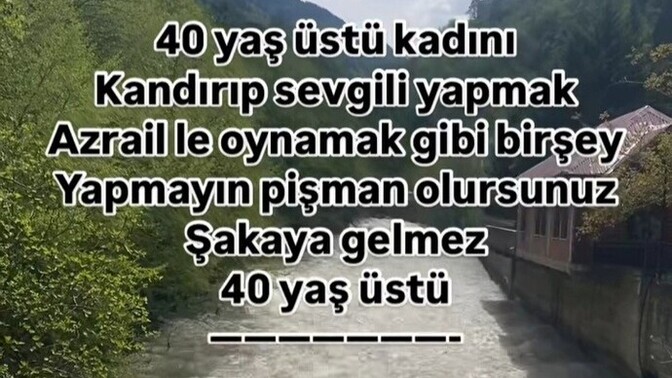 40 yaş üstü sevgili yaptınız mı?