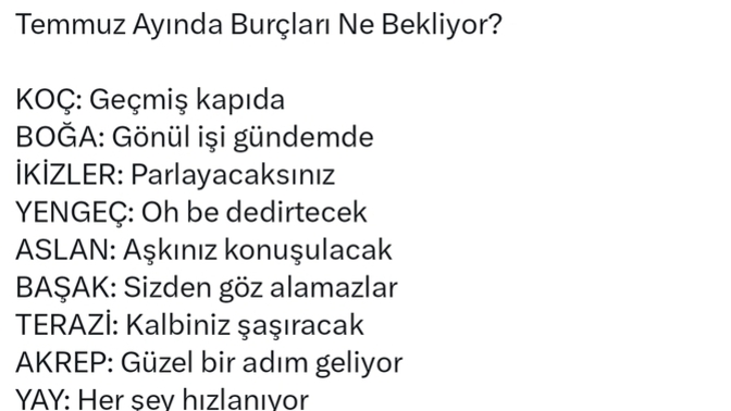 Burcunuza göre Temmuz ayında sizleri neler bekliyor?