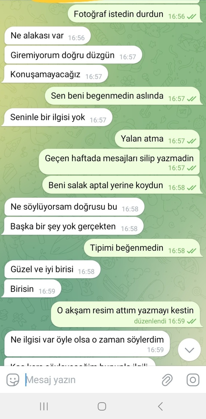 Sizce bunun amacı ne en son cumartesi konuştuk az önce baktım telegramdan mesajları silip engelledi?