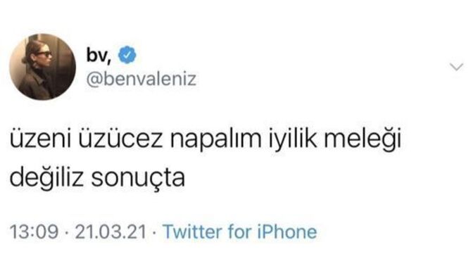 Üzeni üzmek yine de kötülük müdür?