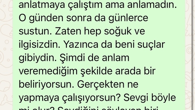 Sevgilim istesem iki tatlı söz söyler istediği mi alırım demişti mesaj olarak konuştum ama bu söylediğini yazmadım pişmanım?